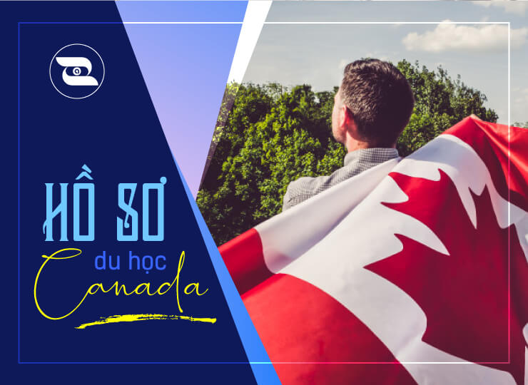 Hồ sơ du học Canada